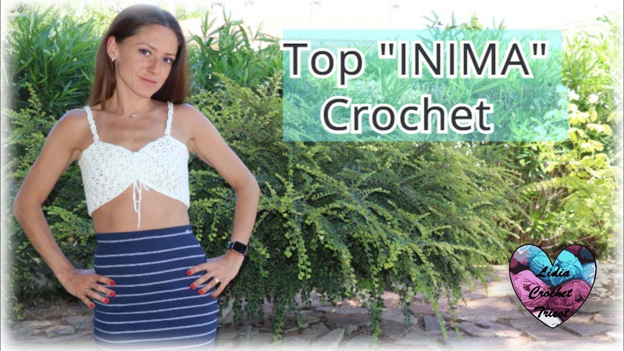 Top "INIMA" tutoriel crochet by Lidia Crochet Tricot