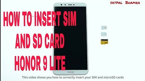 Honor 9 lite : How to Insert Sim  card and SD card in honor 9 lite