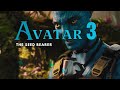 Avatar 3 the seed bearer