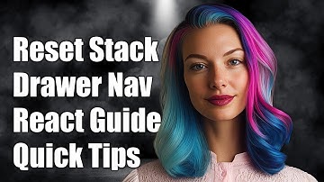 How to Reset State of StackNavigator in DrawerNavigator - React Navigation Guide