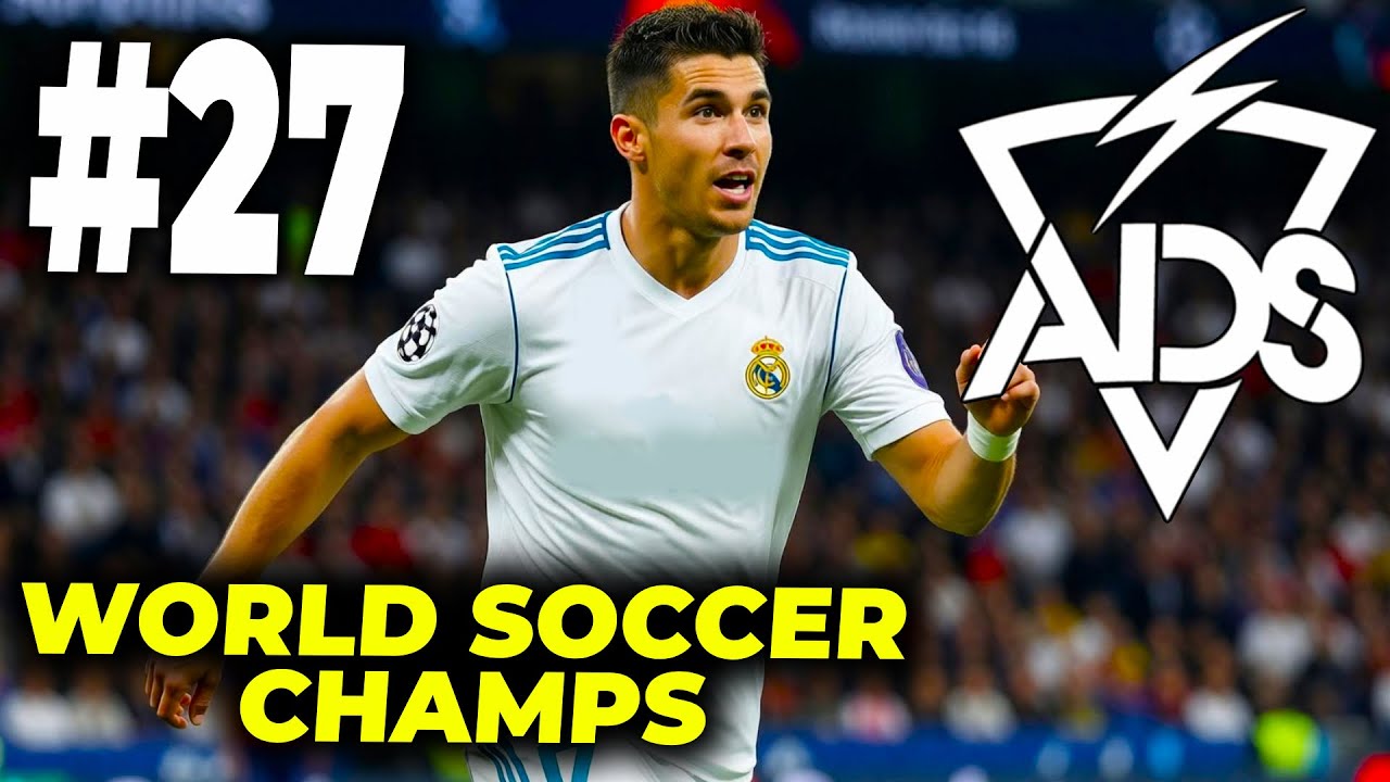 Şampiyonlar Ligi Son 16! Dünya Klasmanı Kendi Takım Kariyer! #27 - World Soccer Champs