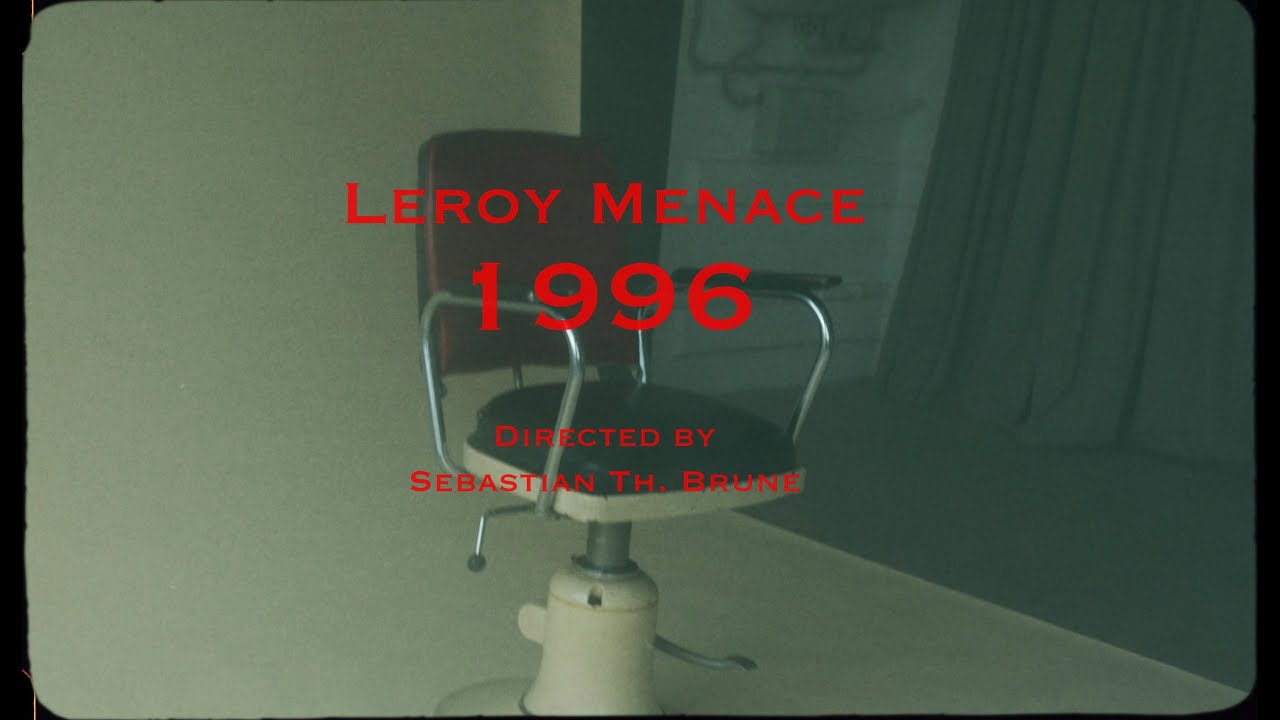 Watch Leroy Menace - 1996 on YouTube Watch Leroy Menace - 1996 on YouTube