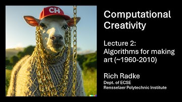 Computational Creativity Lecture 2: Algorithms for Making Art (~1960-2010)