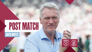 "A Pleasure To Work With Them All" | West Ham 3-1 Luton Town | David Moyes | Post Match Reaction