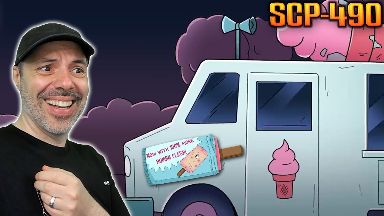 Scp 490 The Man Eating Ice Cream Truck Scp Animation Reaction Youtube