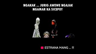 CEPOT NGAMAR ... Sicepot di AJAK NGAMAR ku KUNTI