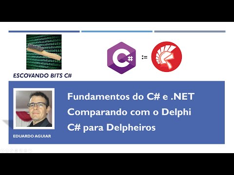 Fundamentos C# .NET comparando com o Delphi