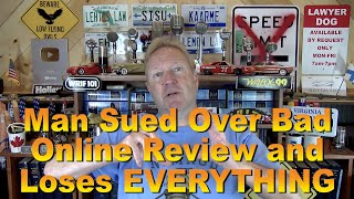 Man Sued Over Bad Online Review and Loses Everything