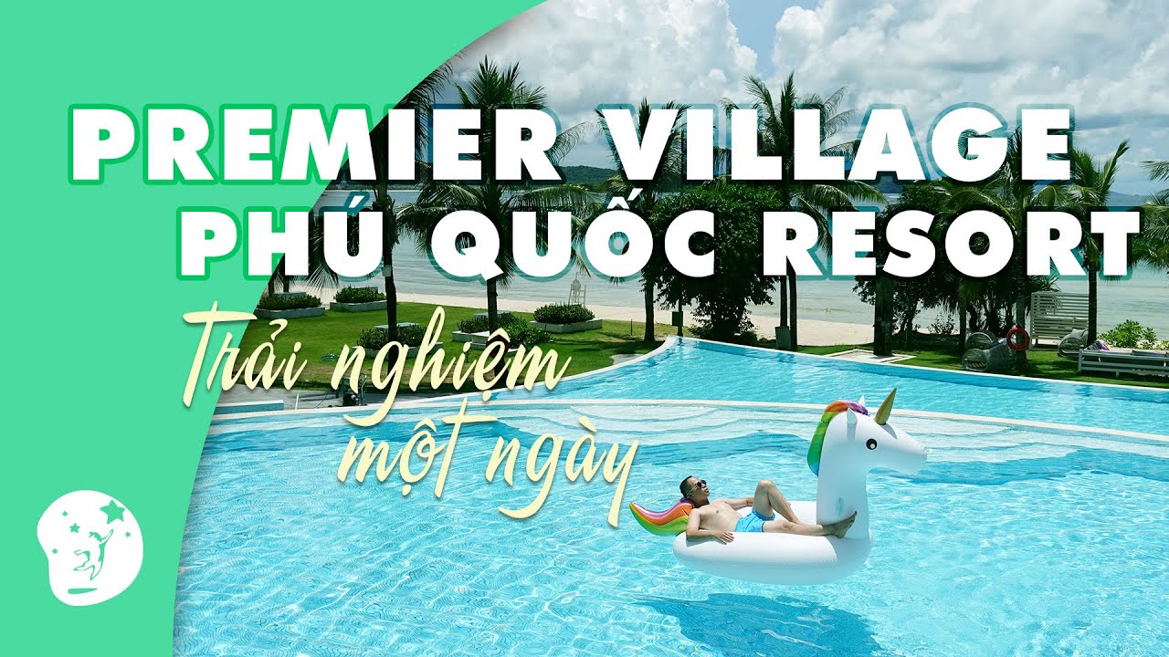 resort paradise phú quốc  Update  Premier Village Phú Quốc Resort | Trải nghiệm một ngày | Travel Vlog | Thai Huynh Official
