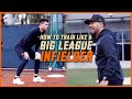 How to Train Like a Big League Infielder: Vol. 3