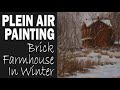 BRICK HOUSE IN WINTER - Plein Air Painting Landscapes