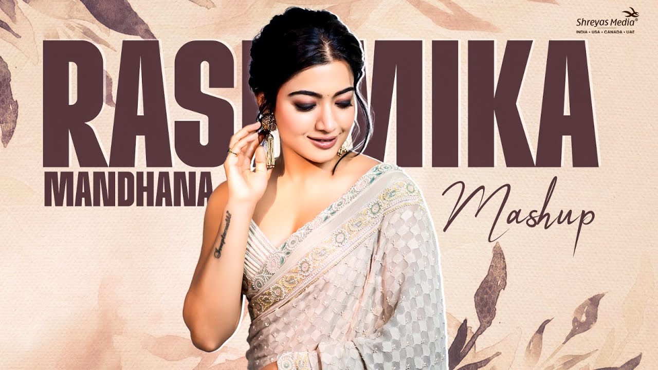 National Crush Rashmika Mandanna Mashup | KUBERAA Pre-Release Event | Shreyas Media