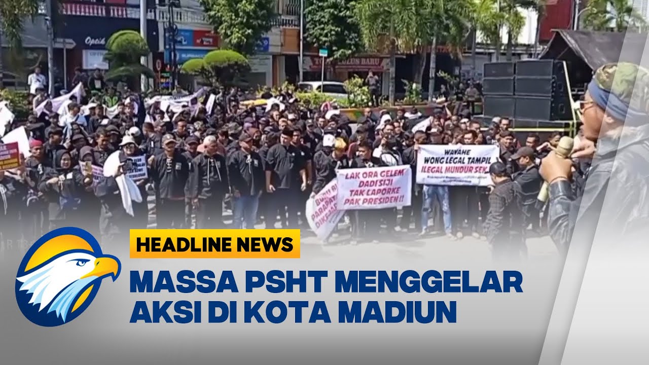 [HEADLINE NEWS, 03/02] Ratusan Pesilat PSHT Gelar Unjuk Rasa di Madiun