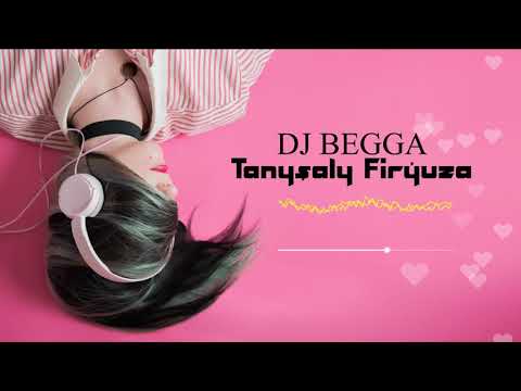TANYŞALY FIRÝUZA - DJ BEGGA (official audio) | #djbegga #tanyshalyfiryuza