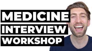 UK Medical School Interviews Workshop