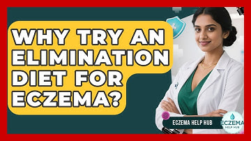 Why Try An Elimination Diet For Eczema? - Eczema Help Hub