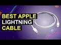 Top 5 Best Apple Lightning Cable | Top-Rated Apple Lightning Cable