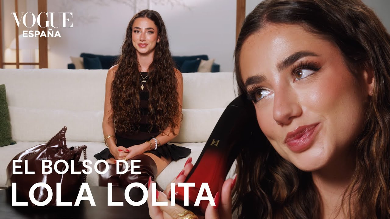 ¿Qué hay en el bolso de Lola Lolita? | VOGUE España