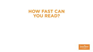 How Fast Can You Read?