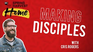 Making Disciples 49 - 5 Life Lessons