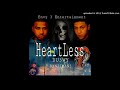 Heartless  duewy ft benjimane official audio