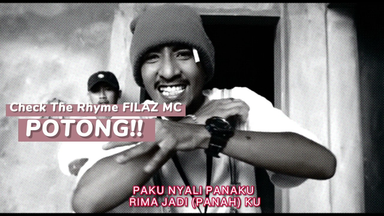 Check The Rhyme || FILAZ MC POTONG