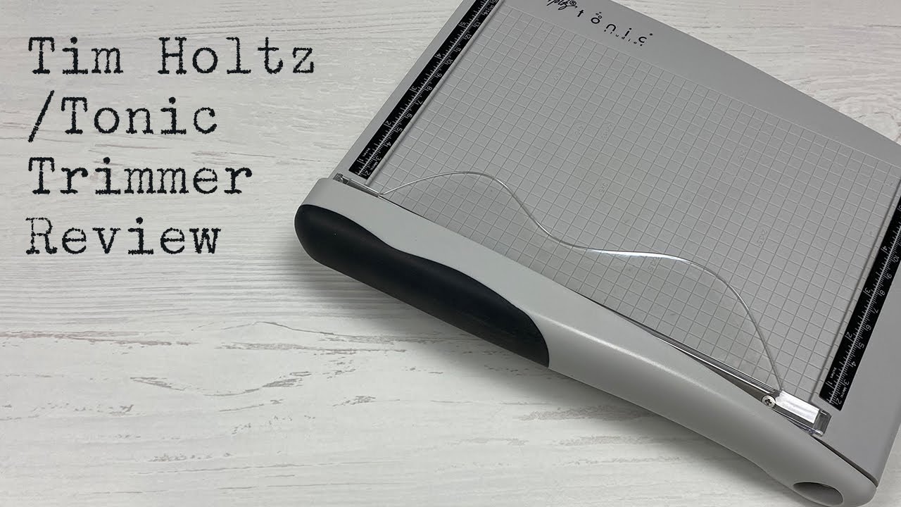 Institut Annoncør fysisk Tim Holtz/Tonic Guillotine Trimmer Review - YouTube