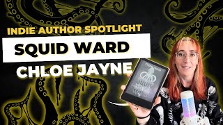Indie Book Review - Squid Ward by Chloe Jayne
