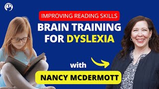 Improving reading skills: Brain training for dyslexia