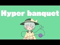 Full flavorhyper banquet