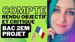 اقوي شرح le compte rendu objectif et critique 2em projet avec un exemplaire