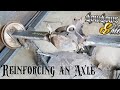 Reinforcing an axle