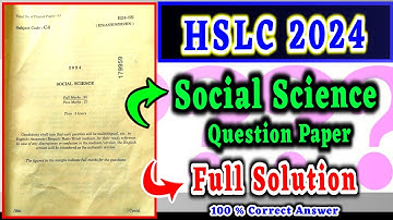 HSLC 2024 Social Science Question Paper Solution | Class 10 SST Question Paper Solution | SEBA 2024
