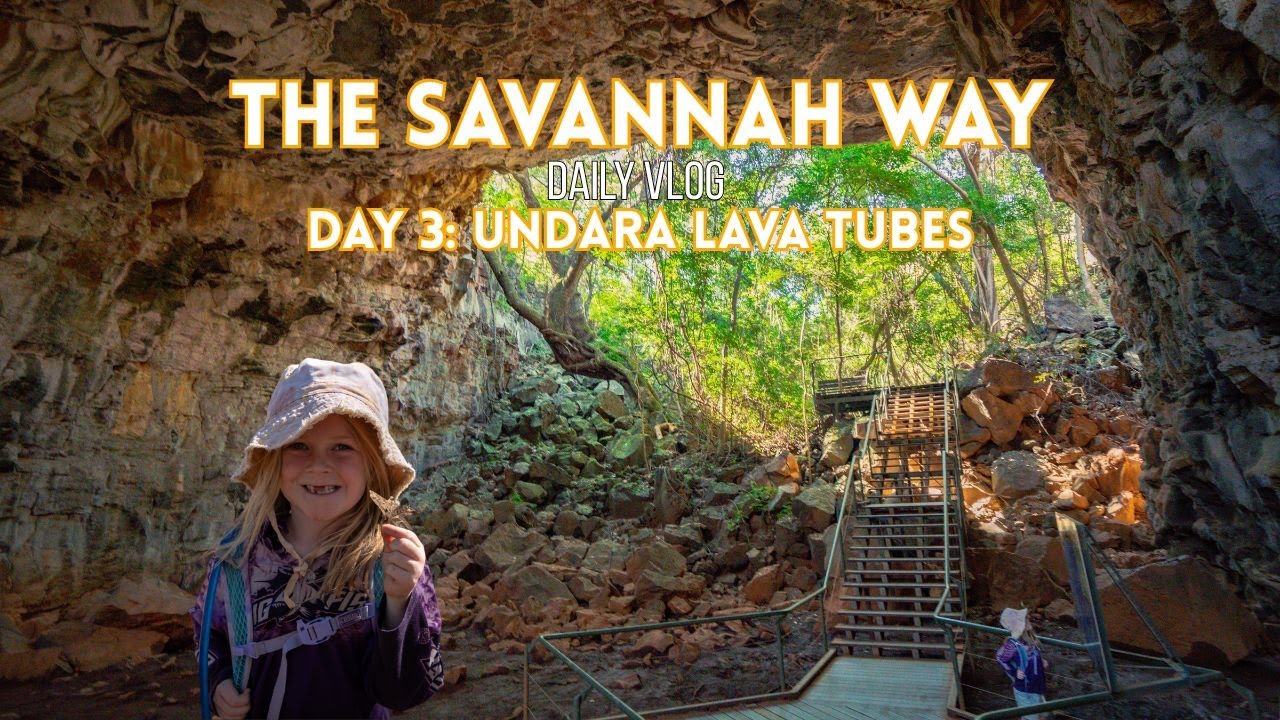 Undara Lava Tubes | SAVANNAH WAY daily vlog DAY 3