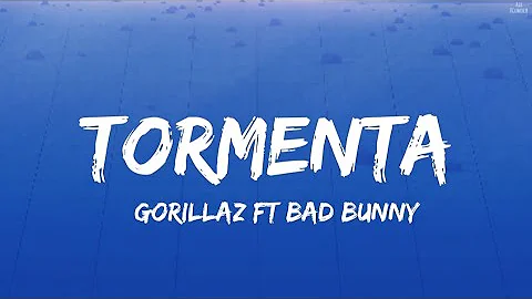 Gorillaz - Tormenta ft. Bad Bunny ( LYRICS )
