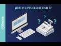 What Is a POS Cash Register?