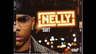 Nelly 06   N Dey Say