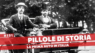 751- La prima auto italiana, come nacque, come sparì e come venne ritrovata [Pillole di Storia]