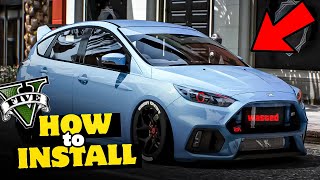 How To Install Ford Focus RS Custom Car in GTA 5 Mods 2024!