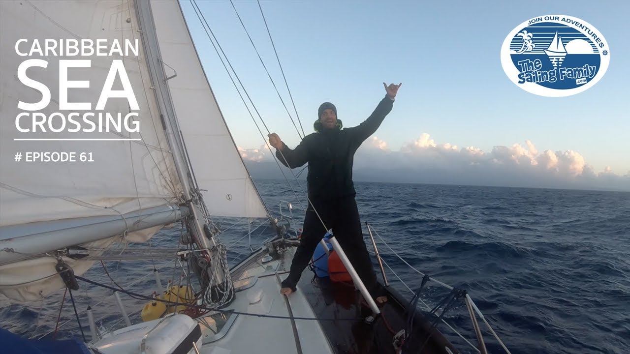 Caribbean Sea Crossing & why we never arrived in Puerto Rico (The Sailing Family) Ep.61