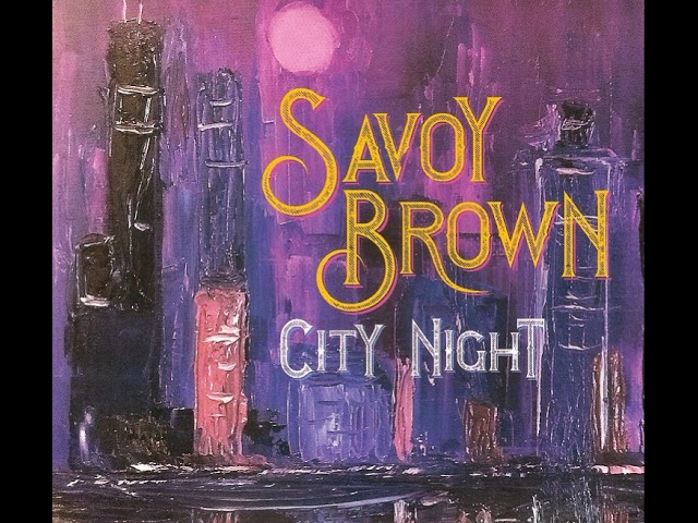 Savoy Brown - Selfish World