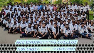 ACE ENGINEERING COLLEGE NSS ORIENTATION DAY-2021
