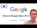 Google like a pro  all advanced search operators tutorial 2023 tips