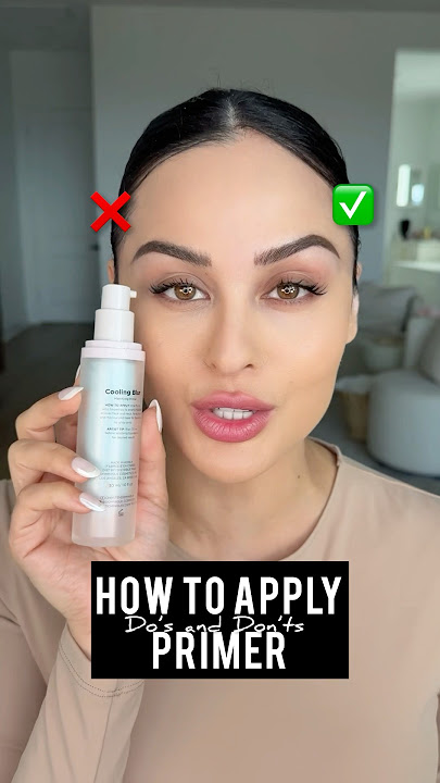 How To Apply Primer Do’s and Don’ts l Christen Dominique