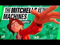 The Mitchells VS The Machines: El Algoritmo NO es tu Amigo | Crítica | LA ZONA CERO