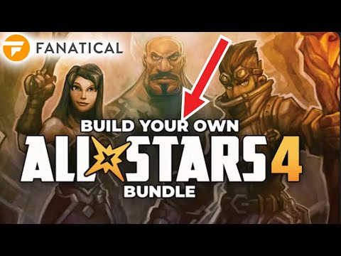 Fanatical – BYO All-Stars Bundle 4 - March 2022 [Is it for you?]