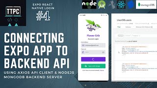 Connecting React Native App to NodeJS Backend API | Expo React Native Login System #4