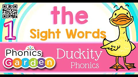 THE | Sight Word | Duckity Phonics | Phonics Garden