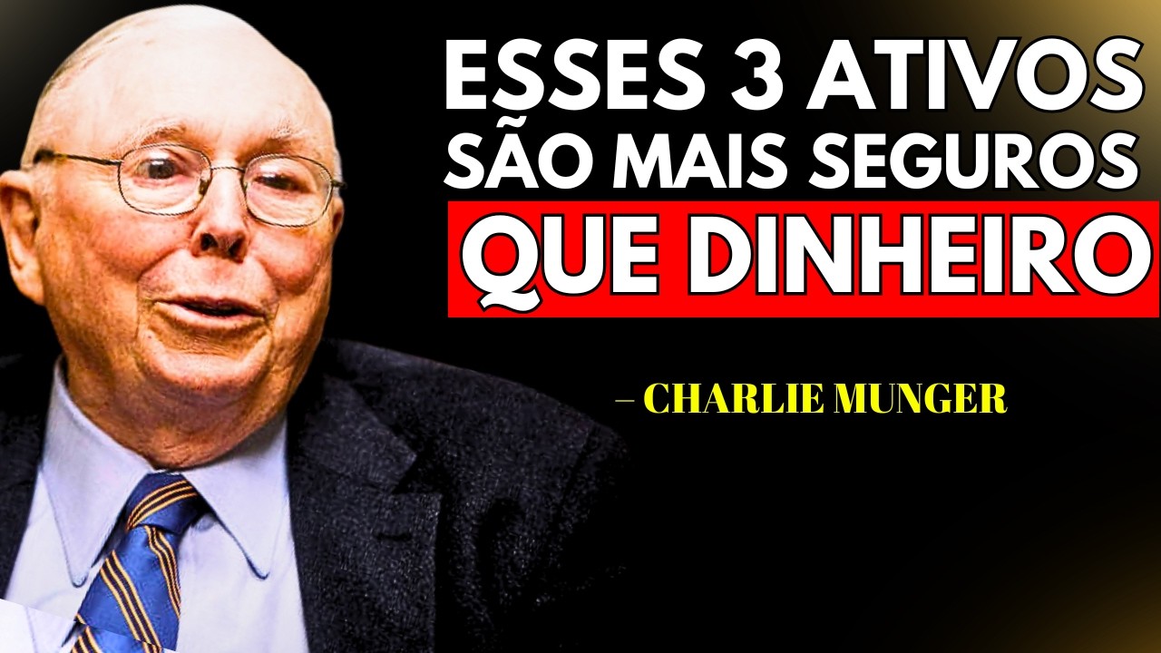 Charlie Munger: 3 Ativos Mais Seguros Que Dinheiro #educaçãofinanceira