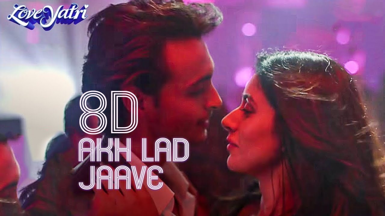 Akh lad jaave 8d audio mp3 song download